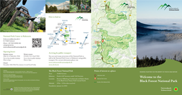 The Black Forest National Park Points of Interest at a Glance Working Together for the Benefit of People and Nature Phone +49 7449 92998-444