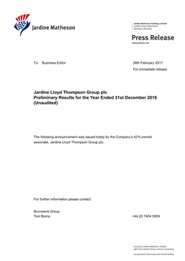 Jardine Lloyd Thompson Group Plc Preliminary Results for the Year Ended 31St December 2016 (Unaudited)