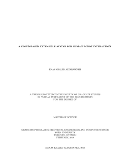 A Cloud-Based Extensible Avatar for Human Robot Interaction Enas Khaled Altarawneh a Thesis Submitted to the Faculty of Graduate