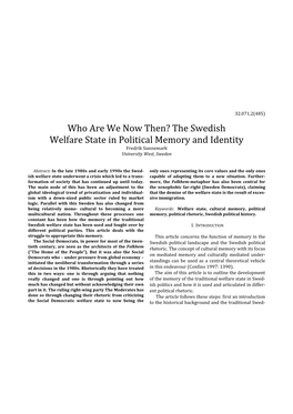 Per-Albin Hansson: Folkhem (Literally Translated Broad Ideological Possibilities (Dahlqvist 2002: 464– Into “The Home of the People”)