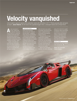 Velocity Vanquished a Trio of Seismic Supercars Opened up the Automotive Market with Full Throttle in 2017
