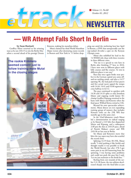 — WR Attempt Falls Short in Berlin — by Sean Hartnett Kimetto, Making His Marathon Debut