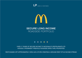 Secure Long Income Roadside Portfolio