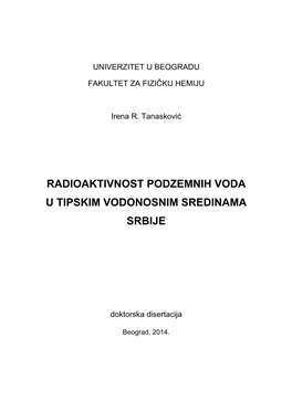 Radioaktivnost Podzemnih Voda U Tipskim Vodonosnim Sredinama Srbije