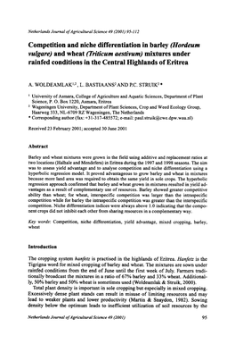 Competition and Niche Differentiation in Barley (Hordeum Vulgare) and Wheat (Triticum Aestivum) Mixtures Under Rainfed Conditions in the Central Highlands Oferitrea