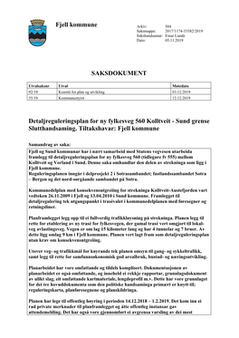 Fjell Kommune SAKSDOKUMENT Detaljreguleringsplan for Ny Fylkesveg 560 Kolltveit