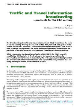 Traffic and Travel Information Broadcasting – Protocols for the 21St Century