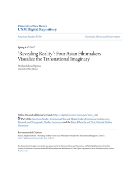 Four Asian Filmmakers Visualize the Transnational Imaginary Stephen Edward Spence University of New Mexico