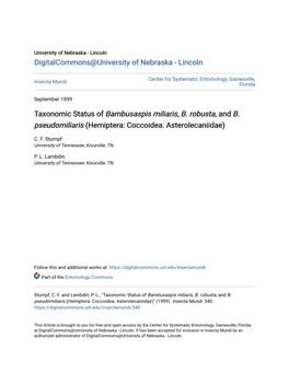 Taxonomic Status of <I>Bambusaspis Miliaris</I>, <I>B. Robusta</I>, And