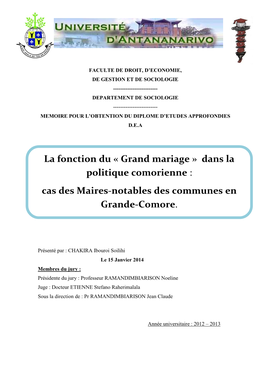 La Fonction Du « Grand Mariage » Dans La Politique Comorienne : Cas Des Maires-Notables Des Communes En Grande-Comore