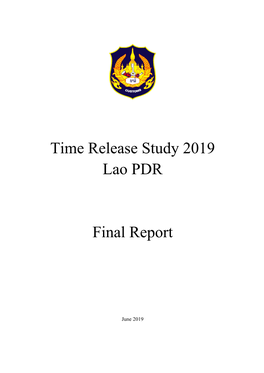 Time Release Study 2019 Lao PDR Final Report