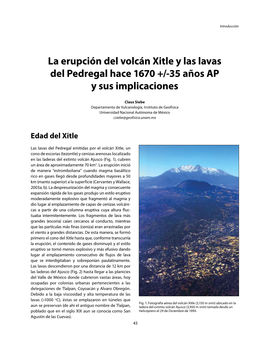 La Erupción Del Volcán Xitle Y Las Lavas Del Pedregal Hace 1670 +/-35 Años AP Y Sus Implicaciones