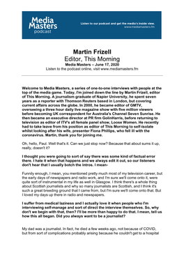 Martin Frizell Editor, This Morning Media Masters – June 17, 2020 Listen to the Podcast Online, Visit
