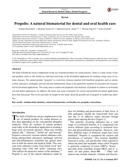 Propolis: a Natural Biomaterial for Dental and Oral Health Care Zohaib Khurshid1 • Mustafa Naseem2 • Muhammad S