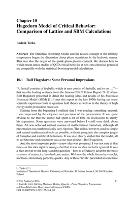 Hagedorn Model of Critical Behavior: Comparison of Lattice and SBM Calculations