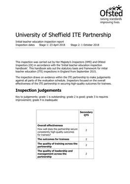 University of Sheffield ITE Partnership Initial Teacher Education Inspection Report Inspection Dates Stage 1: 23 April 2018 Stage 2: 1 October 2018