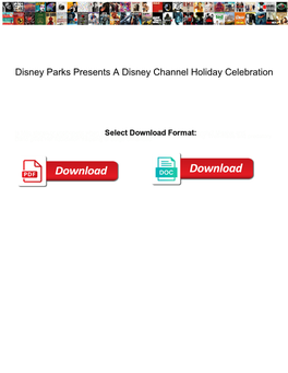 Disney Parks Presents a Disney Channel Holiday Celebration