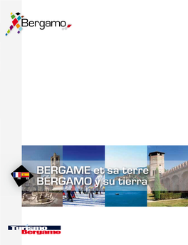 Bergame Et Sa Terre Bérgamo Y Su Tierra