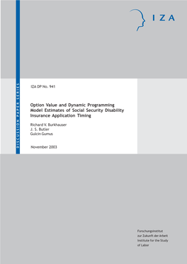 Option Value and Dynamic Programming Model Estimates of Social Security Disability Insurance Application Timing