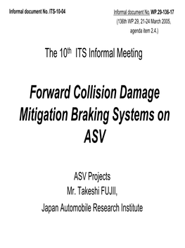 Forward Collision Damage Mitigation Braking Systems on ASV