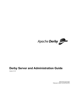 Derby Server and Administration Guide Version 10.15