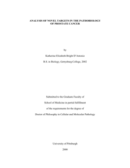 Analysis of Novel Targets in the Pathobiology of Prostate Cancer