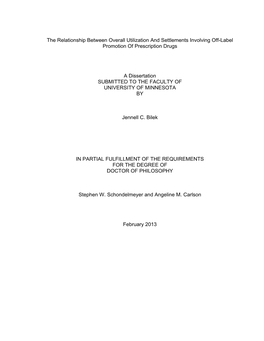 The Relationship Between Overall Utilization and Settlements Involving Off-Label Promotion of Prescription Drugs