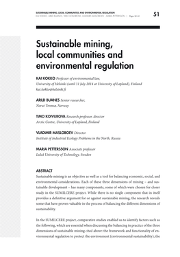 Sustainable Mining, Local Communities and Environmental Regulation Kai Kokko, Arild Buanes, Timo Koivurova, Vladimir Masloboev , Maria Pettersson | Pages 50–81 51