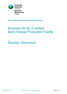 Biomass UK No.2 Limited Barry Energy Production Facility Decision Document