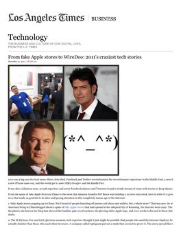 From Fake Apple Stores to Wiredoo: 2011'S Craziest Tech Stories December 31, 2011 | 6:00 Am