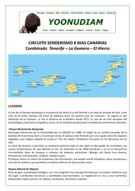 CIRCUITO SENDERISMO 8 DIAS CANARIAS Combinado Tenerife – La Gomera – El Hierro