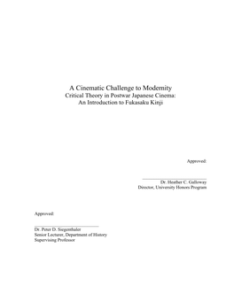 A Cinematic Challenge to Modernity Critical Theory in Postwar Japanese Cinema: an Introduction to Fukasaku Kinji