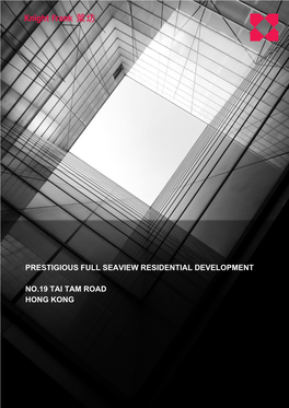 Prestigious Full Seaview Residential Development No.19 Tai Tam Road