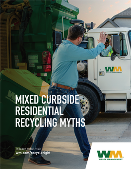 Mixed Curbside Residential Recycling Myths