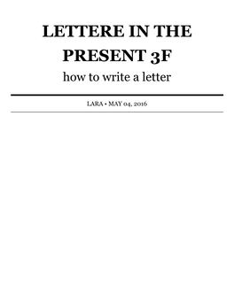 LETTERE in the PRESENT 3F How to Write a Letter