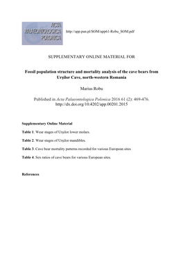 SUPPLEMENTARY ONLINE MATERIAL for Fossil Population Structure and Mortality Analysis of the Cave Bears from Urşilor Cave, North