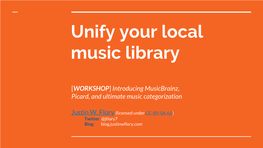 Unify Your Local Music Library