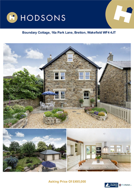 Boundary Cottage, 16A Park Lane, Bretton, Wakefield WF4 4JT Asking