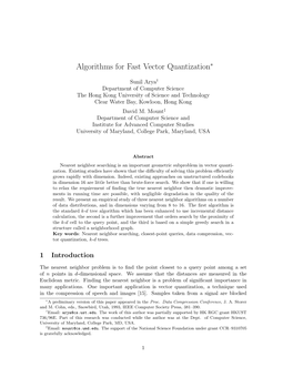 Algorithms for Fast Vector Quantization∗