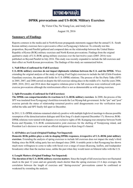 DPRK Provocations and US-ROK Military Exercises by Victor Cha, Na Young Lee, and Andy Lim August 18, 2016 Summary of Findings