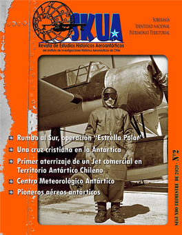 Boletín Informativo N°2/2017 Del Instituto De Investigaciones Histórico Aeronáuticas De Chile Siminic Ossio, Iván