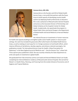 Vanessa Kerry, MD, Msc Vanessa Kerry Is the Founder and CEO Of