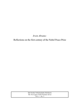 Reflections on the First Century of the Nobel Peace Prize