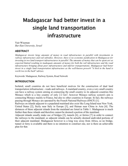 Madagascar Had Better Invest in a Single Land Transportation Infrastructure