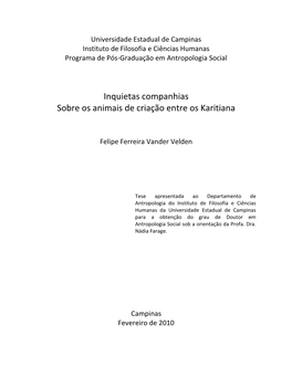 Inquietas Companhias Sobre Os Animais De Criação Entre Os Karitiana