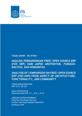 Analisis Perbandingan Free/ Open Source Erp (Fos Erp) Dari Aspek Arsitektur, Fungsio- Nalitas, Dan Komunitas