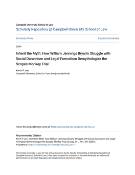 Inherit the Myth: How William Jennings Bryan's Struggle with Social Darwinism and Legal Formalism Demythologize the Scopes Monkey Trial