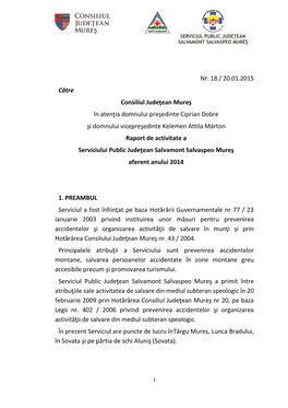 Nr: 18 / 20.01.2015 Către Consiliul Judeţean Mureş În Atenţia Domnului