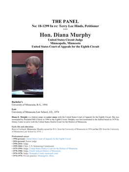 Hon. Diana Murphy United States Circuit Judge Minneapolis, Minnesota United States Court of Appeals for the Eighth Circuit