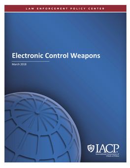 Electronic Control Weapons